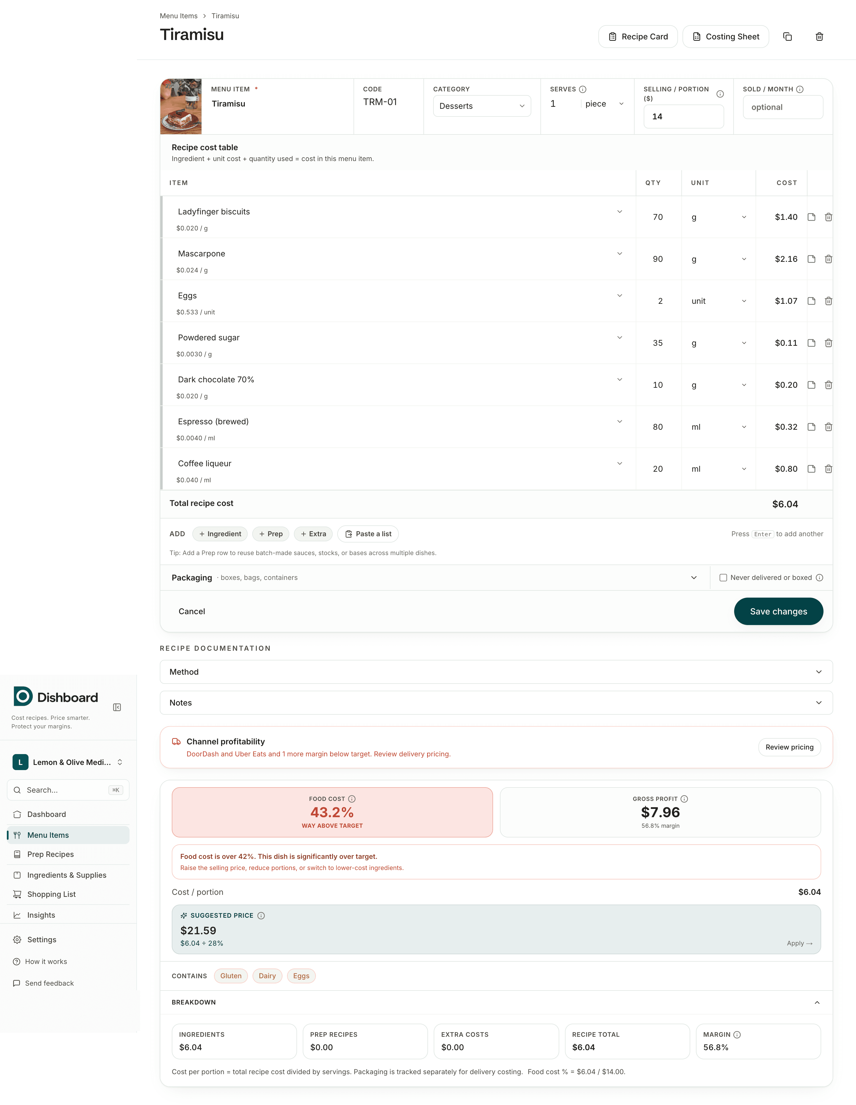 Costing a tiramisu in Dishboard: seven ingredients, a $6.04 recipe cost, 43.2% food cost, $7.96 gross profit and a $21.59 suggested price